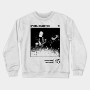 Kill Yourself Vintage Crewneck Sweatshirt